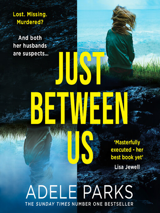 Title details for Just Between Us by Adele Parks - Wait list